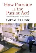 Image of how patriotic is the patriot act freedom versus security in the age of terr