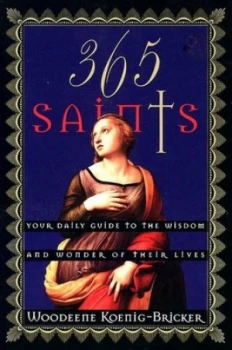 Image of 365 Saints by Woodeene Koenig-Bricker Book