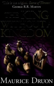Image of The King Without a Kingdom by Maurice Druon Book