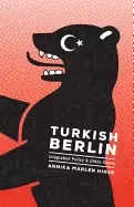 Image of turkish berlin integration policy and urban space