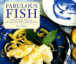 Image of Fabulous Fish by Liz Trigg Hardback