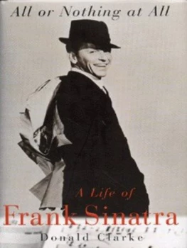 Image of All or Nothing at All by Donald Clarke Hardback