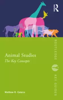 Image of Animal StudiesThe Key Concepts