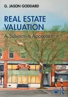 Image of Real Estate Valuation : A Subjective Approach