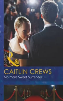 Image of No More Sweet Surrender by Caitlin Crews Book