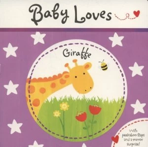 Image of Baby Loves Giraffe by Claire Dowe Book