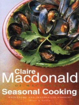 Image of Seasonal Cooking by Claire Macdonald Macdonald Paperback