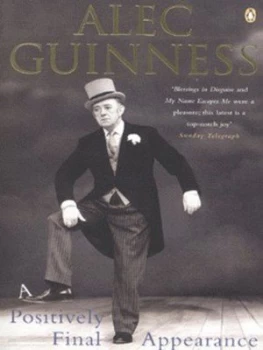 Image of A Positively Final Appearance by Alec Guinness Paperback