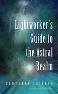 Image of lightworkers guide to the astral realm astral projection for empaths