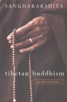Image of Tibetan Buddhism by Sangharakshita Paperback