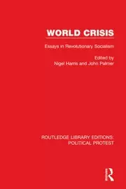 Image of World Crisis Essays in Revolutionary Socialism
