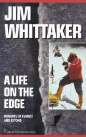 Image of A Life on the Edge by Jim Whittaker