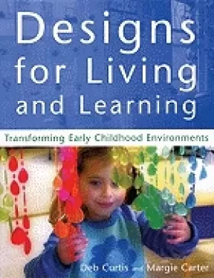 Image of designs for living and learning transforming early childhood environments
