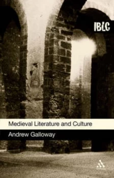 Image of Medieval Literature and Culture by Andrew Galloway Paperback