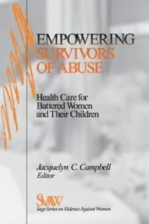 Image of Empowering survivors of abuse by Jacquelyn Campbell
