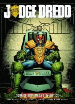 Image of Judge Dredd. Tour of Duty by John Wagner and Carl Critchlow and Carlos Ezquerra Paperback