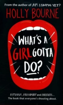 Image of Whats a Girl Gotta Do by Holly Bourne Paperback