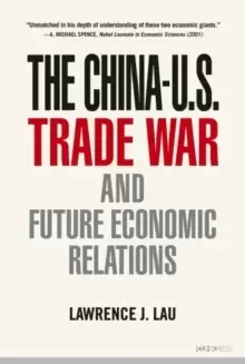 Image of The China-U.S. Trade War and Future Economic Relations