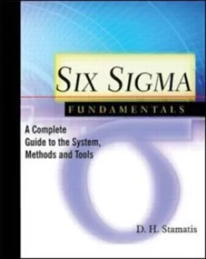 Image of Six Sigma fundamentals by D. H Stamatis