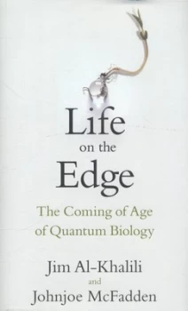 Image of Life on the Edge by Jim Al-Khalili Hardback