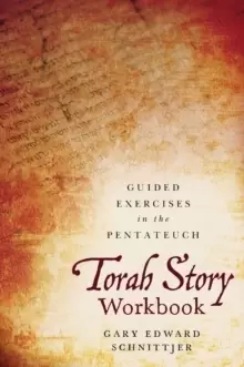 Image of Torah Story Workbook : Guided Exercises in the Pentateuch