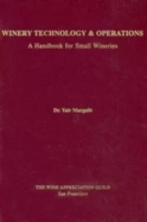 Image of winery technology and operations a handbook for small wineries