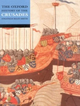 Image of The Oxford History of the Crusades by Jonathan Riley-Smith Paperback