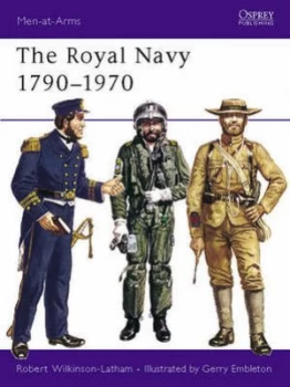 Image of The Royal Navy 1790-1970 by Robert Wilkinson-Latham Paperback