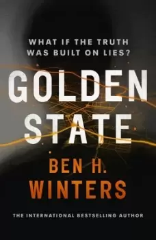 Image of Golden State by Ben H Winters