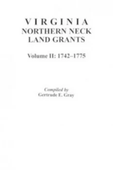 Image of Virginia Northern Neck Land Grants by Gertrude E Gray Paperback