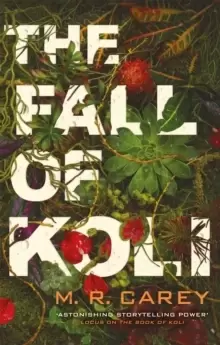 Image of The Fall of Koli : The Rampart Trilogy, Book 3