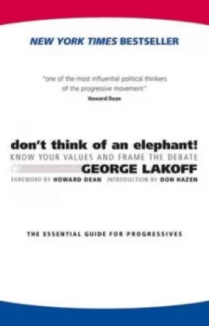 Image of Dont think of an elephant by George Lakoff