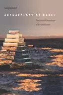 Image of archaeology of babel the colonial foundation of the humanities
