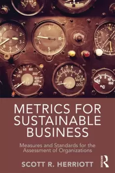 Image of Metrics for Sustainable BusinessMeasures and Standards for the Assessment of Organizations