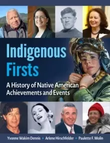 Image of Native American Firsts : A History of Indigenous Achievement