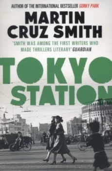 Image of Tokyo Station by Martin Cruz Smith Book