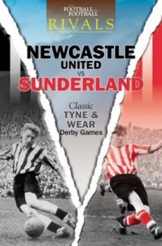 Image of Newcastle United vs. Sunderland by Paul Days Book