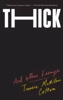 Image of Thick And Other Essays