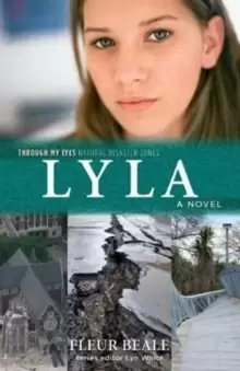 Image of Lyla: Through My Eyes - Natural Disaster Zones
