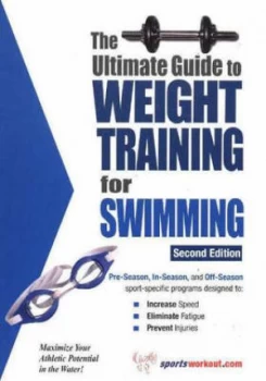 Image of Ultimate Guide to Weight Training for Swimming 2nd Edition by Rob Price Paperback