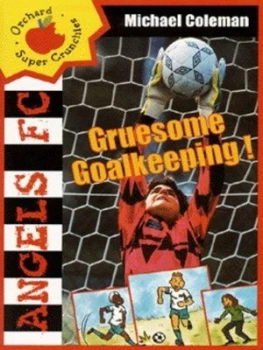 Image of Gruesome Goalkeeping by Michael Coleman and Nick Abadzis Book