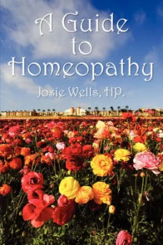 Image of Guide to Homeopathy by Josie Hp Wells Paperback