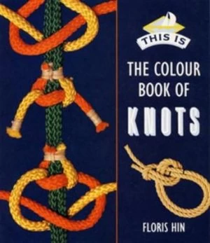 Image of The Colour Book of Knots by Floris Hin Book