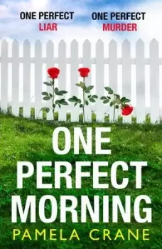 Image of One perfect morning by Pamela Crane