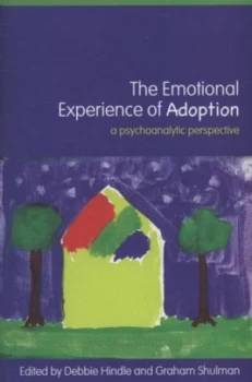 Image of The Emotional Experience of Adoption by Debbie Hindle Paperback