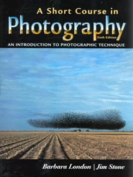 Image of A Short Course in Photography by Barbara London Paperback