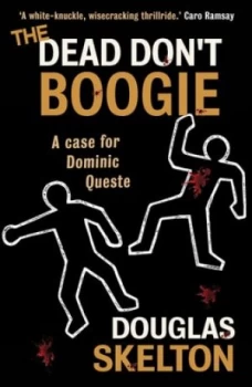 Image of The Dead Dont Boogie by Douglas Skelton Book