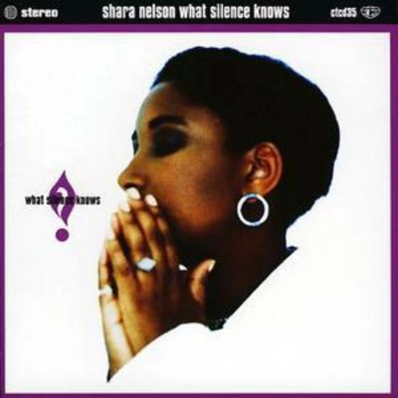 Image of RecordCityJP CD SHARA NELSON What Silence Knows 724382702023 COOLTEMPO Non Japan Jazz Used