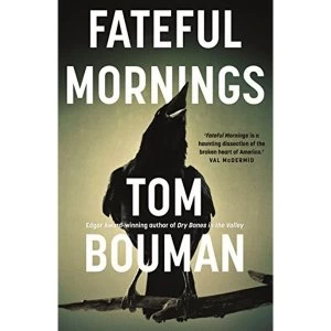 Image of Fateful Mornings Paperback / softback 2018