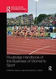 Image of Routledge Handbook of the Business of Womens Sport